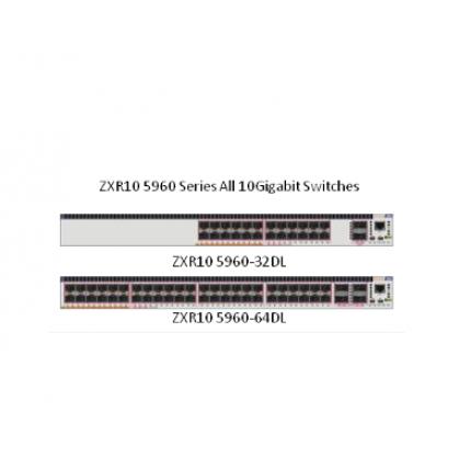 ZTE ZXR10 5960-32DL 5960-64DL 5960-52TM All 10Gigabit Switch